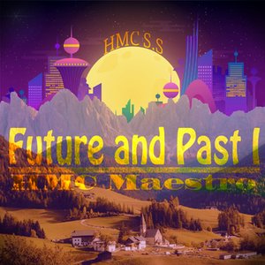 Future and Past I