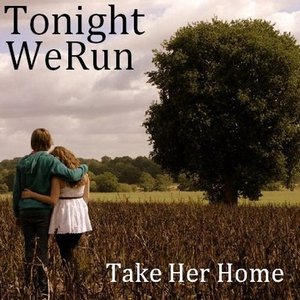 Take Her Home