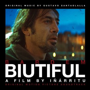 Biutiful Original Soundtrack