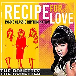 Recipe for Love (1960's Classic Rhythm Nation)