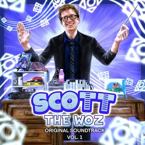 “Scott The Woz, Vol. 1 (Original Soundtrack)”的封面