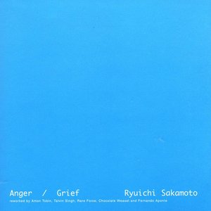 Anger / Grief