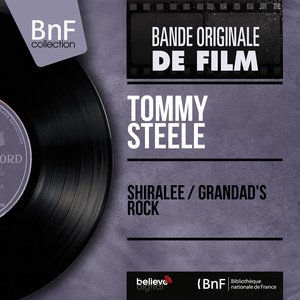 Shiralee / Grandad's Rock (Original Motion Picture Soundtrack, Mono Version)