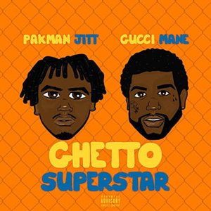 Ghetto Superstar (Mastered Version)