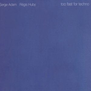 Too Fast For Techno