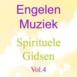 Engelen Muziek, Vol. 4 (Spirituele Gidsen)