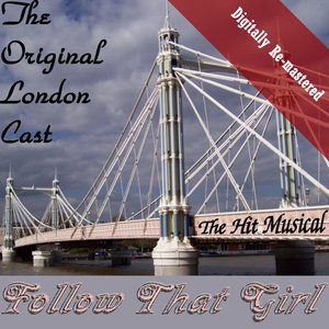 Follow That Girl (Digitally Re-mastered)