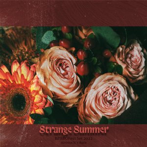 Strange Summer (BBBBOFest Set 2022)