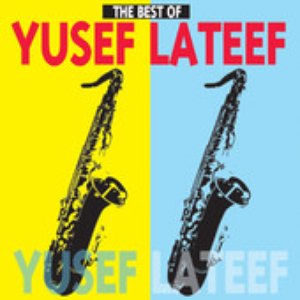 The Best of Yusef Lateef