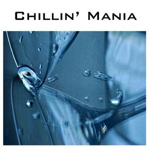 Chillin' Mania Vol.1