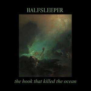 The Hook That Killed The Ocean