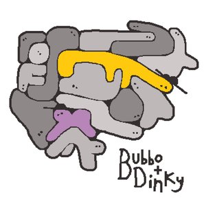 bubbo + dinky