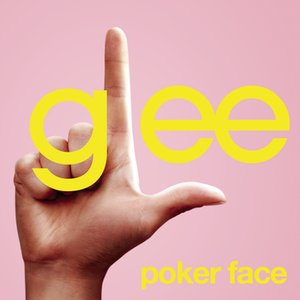 Poker Face (Glee Cast Version featuring Idina Menzel)