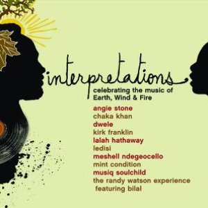 Изображение для 'Interpretations: Celebrating The Music Of Earth, Wind & Fire'
