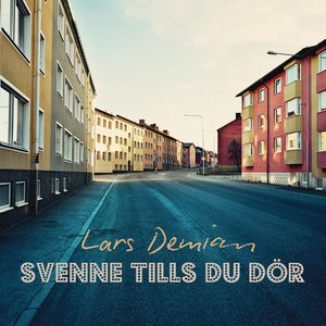 Svenne tills du dör