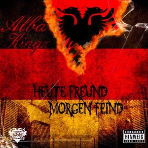 Heute Freund Morgen Feind