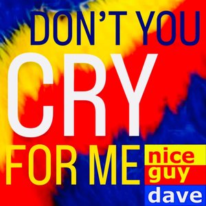 Don't You Cry For Me (1995 Instrumental Version) - Single