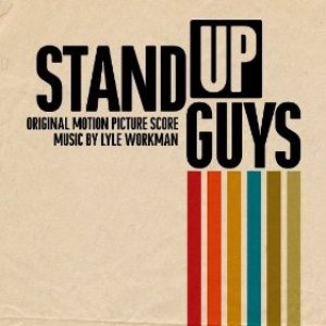 Stand Up Guys (Original Motion Picture Score)