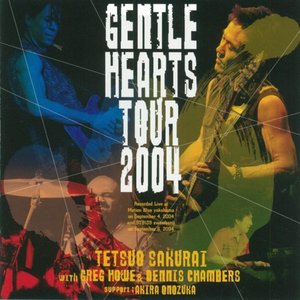Gentle Hearts Tour 2004 (Live)