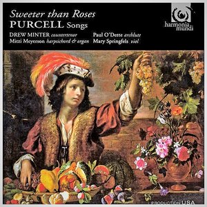 Purcell: Sweeter Than Roses - Songs