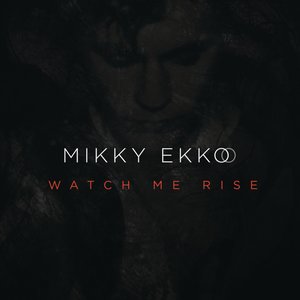 Watch Me Rise - Single