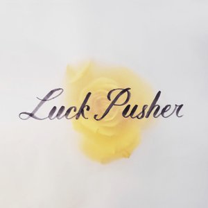 Luck Pusher