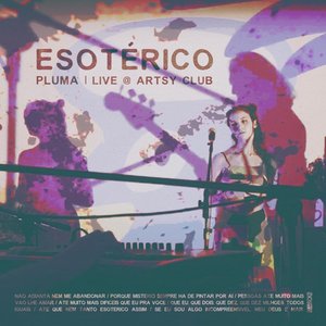 Esotérico (Live at Artsy Club, São Paulo)