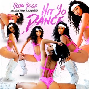 Hit Yo Dance (feat. Yella Beezy & NLE Choppa) - Single