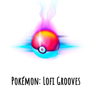 Pokémon: Lofi Grooves, Pt. 02