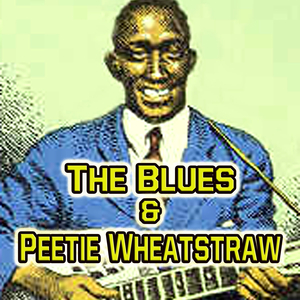 Peetie Wheatstraw - The Devil