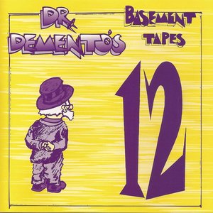 Dr. Demento's Basement Tapes No. 12