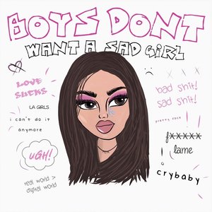 Boys Don't Want a Sad Girl - EP