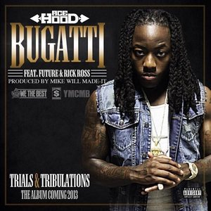 Bugatti (Explicit Version)