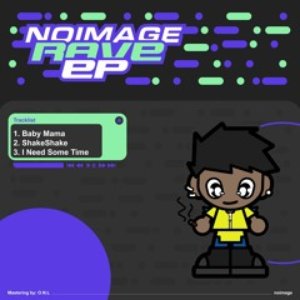 Baby Mama Rave - Single