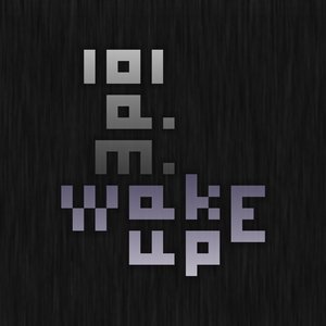 Wake Up