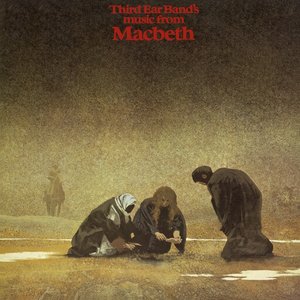 Music From Macbeth (2019 Remastered & Expanded Edition)
