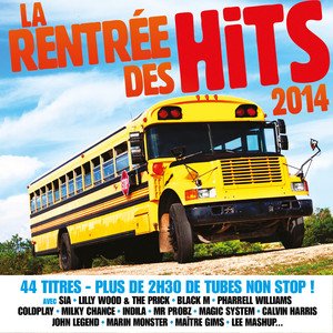 La rentrée des Hits 2014