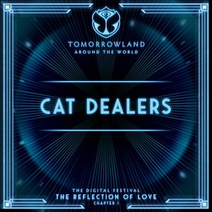 Tomorrowland Around The World 2021: Cat Dealers (DJ Mix)