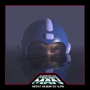 Megaman Remix Album by ilp0