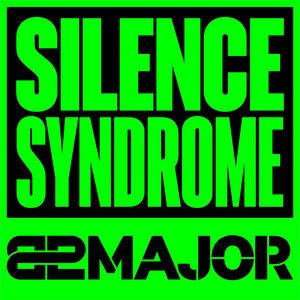 SILENCE SYNDROME [Explicit]