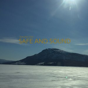 Safe And Sound