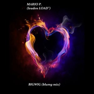 Bigwig (Blumgmix)