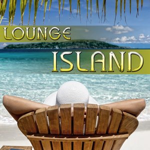 Lounge Island (10 Relaxing Tunes)