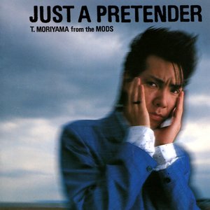 JUST A PRETENDER