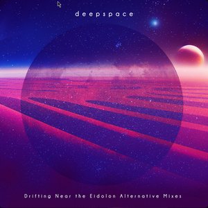 Drifting Near the Eidolon (Alternative Mixes)