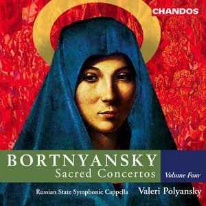 Bortniansky: Sacred Concertos, Vol. 4
