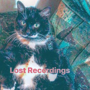 Lost Recordings