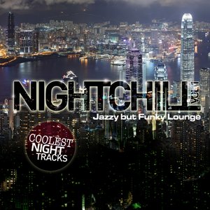 futureaudio Presents Nightchill Vol. 01 (Coolest Night Tracks - Jazzy But Funky Lounge)