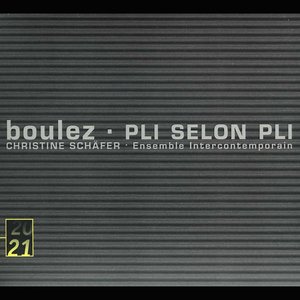 Pierre Boulez: Pli Selon Pli