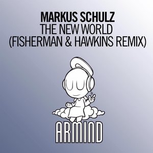 The New World (Fisherman & Hawkins Remix)